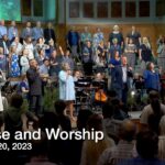 Praise and Worship – August 20, 2023