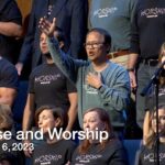Praise and Worship – August 6, 2023
