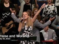 Praise and Worship – July 30, 2023