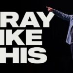 Pray Like This | Pastor Tony Stewart