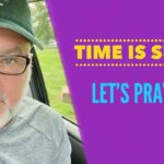 Watchman River Tom’s Podcasts August 20-26, 2023