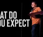 What Do You Expect | Pastor EJ Mirelez