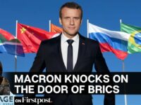 Why Is French President Emmanuel Macron Trying So Hard To Get An Invitation To The BRICS Summit In South Africa This Summer? We Know Why.