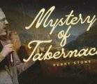 Mystery of Tabernacles | Perry Stone