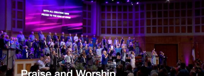 Praise and Worship – September 24, 2023