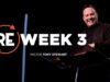 RE: Week 3 | Pastor Tony Stewart