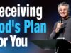 Receiving God’s Plan For You | Jentezen Franklin