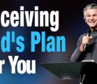 Receiving God’s Plan For You | Jentezen Franklin