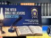 The ‘Beating Heart’ Of The NTEB Bible Believers Bookstore Is Our Free Bible & Gospel Tract Program And The Life-Changing Bibles Behind Bars