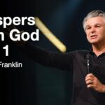 Whispers From God Part 1 | Jentezen Franklin