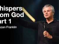 Whispers From God Part 1 | Jentezen Franklin