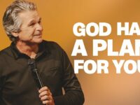 God Has A Plan For You | Jentezen Franklin