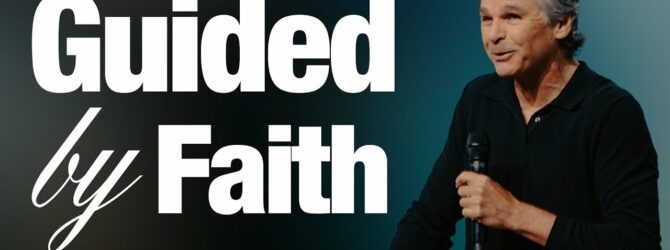 Guided By Faith | Jentezen Franklin