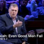 Hezekiah: Even Good Men Fail