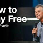 How To Stay Free | Jentezen Franklin