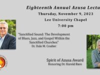 18th Annual Azusa Lecture and Spirit of Azusa Award — 2023