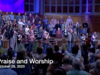 Praise and Worship – October 29, 2023