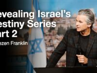 Revealing Israel’s Destiny Series Part 2 | Jentezen Franklin