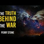 The Truth Behind the War | Perry Stone