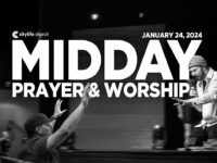 Midday Prayer and Worship