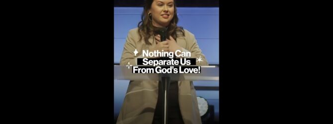 Nothing Can Separate Us From God’s Love! #shorts