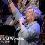 Praise and Worship – January 14, 2024
