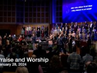 Praise and Worship – January 28, 2024