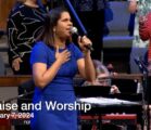 Praise and Worship – January 7, 2024