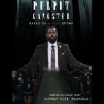 PULPIT GANGSTER – True Story Full Movie