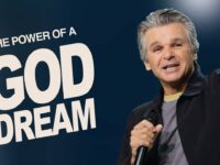 The Power of A God Dream | Jentezen Franklin