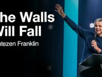 The Walls Will Fall | Jentezen Franklin