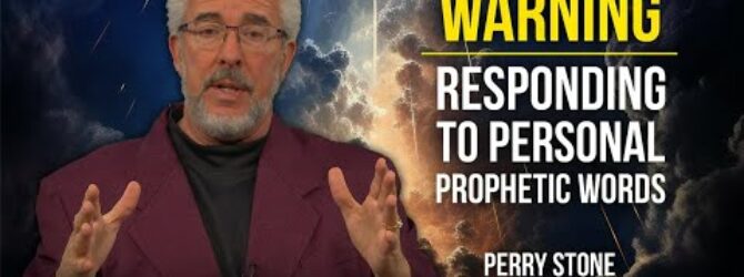 Warning: Responding to Personal Prophetic Words