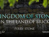 Kingdom of Stone in the Land of Bricks | Episode #1218 | Perry Stone