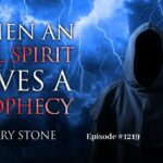 When an Evil Spirit Gives a Prophecy | Episode #1219 | Perry Stone