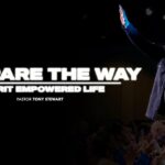 Prepare The Way | Spirit Empowered Life | Pastor Tony Stewart