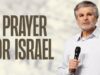 A Prayer For Israel | Jentezen Franklin
