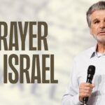 A Prayer For Israel | Jentezen Franklin