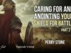 Caring For and Anointing Your Shield for Battle-Part 2 | Episode #1229 | Perry Stone