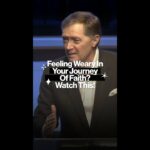 Feeling Weary On Your Journey Of Faith? Watch This! #shorts