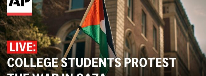 Jews Have Been Driven Off Of Campus At Columbia University As Violent Pro-Hamas And Anti-Israel Protests Threaten To Spread Across Nation