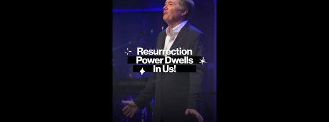 Resurrection Power Dwells In Us! #shorts
