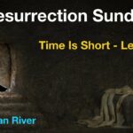 Watchman River Tom’s Podcasts March 31-April 6, 2024