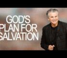 God’s Plan For Salvation | Jentezen Franklin