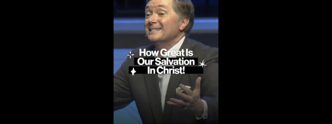 How Great Is Our Salvation In Christ! #shorts