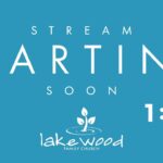 Lakewood Family Church – LIVE (5-19-2024)