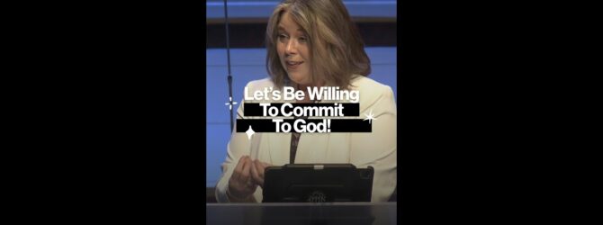 Let’s Be Willing To Commit To God! #shorts