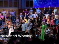 Praise and Worship – May 12, 2024