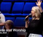 Praise and Worship – May 26, 2024