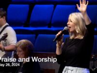 Praise and Worship – May 26, 2024