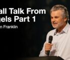 Small Talk From Angels Part 1 | Jentezen Franklin